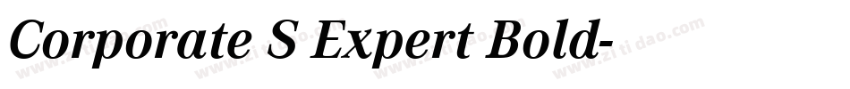 Corporate S Expert Bold字体转换
